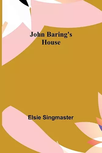 John Baring's House cover