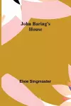 John Baring's House cover