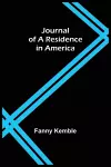 Journal of a Residence in America cover