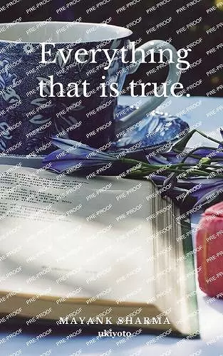 Everything that is true. cover