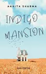 Indigo Mansion cover