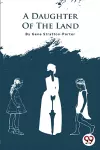 A Daughter of the Land cover