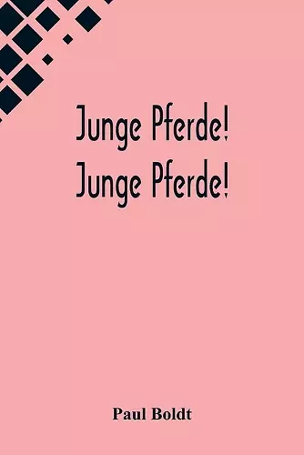 Junge Pferde! Junge Pferde! cover