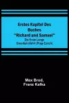 Erstes Kapitel des Buches Richard und Samuel; Die erste lange Eisenbahnfahrt (Prag-Zürich) cover