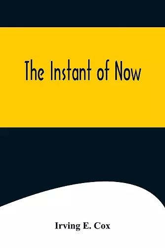 The Instant of Now cover