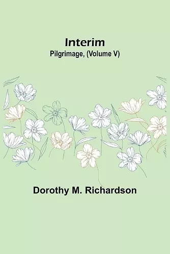 Interim; Pilgrimage, (Volume V) cover