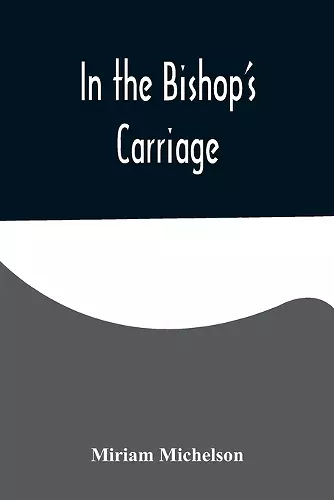 In the Bishop's Carriage cover