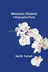 Madame Roland cover