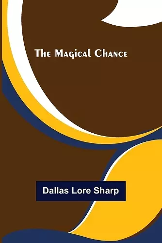 The Magical Chance cover