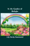 In the Garden of Delight cover