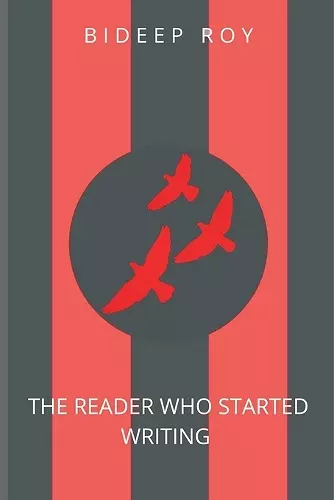 The Reader Who Started Writing. cover