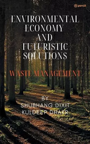 Environmental Economy and Futuristic Solutions cover