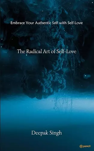 The Radical Art of Self-Love cover