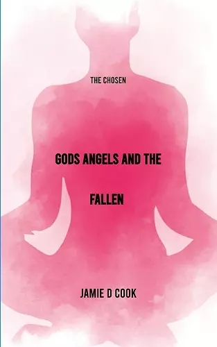 GODS ANGELS AND THE FALLEN cover