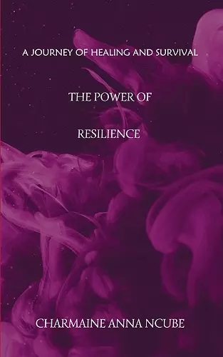 THE POWER OF RESILIENCE cover