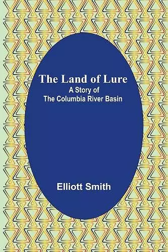 The Land of Lure cover