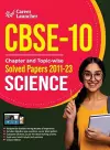 CBSE Class X 2024 Chapter and Topic-wise Solved Papers 2011 - 2023 Science cover