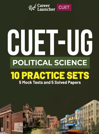 CUET-UG 2023 : 10 Practice Sets - Political Science - (5 Solved Papers & 5 Mock Tests) cover
