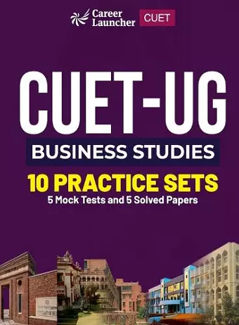 CUET-UG 2023 : 10 Practice Sets - Business Studies - (5 Solved Papers & 5 Mock Tests) cover