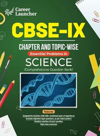 CBSE Class IX 2024 : Science - Chapter & Topic–wise Question Bank cover