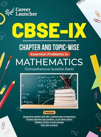 CBSE Class IX 2024 : Mathematics - Chapter & Topic–wise Question Bank cover