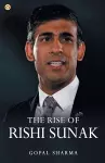 The Rise of Rishi Sunak cover