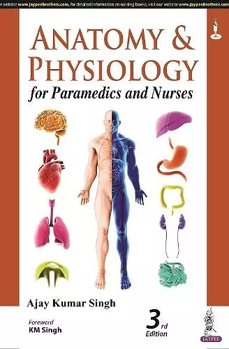 Anatomy and Physiology for Paramedics and Nurses cover