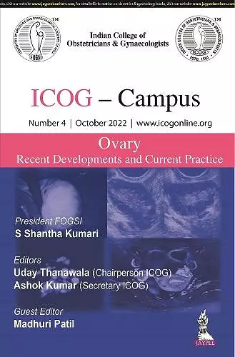 ICOG Campus: OVARY - Recent Developments and Current Practice (Number 4, October 2022) cover