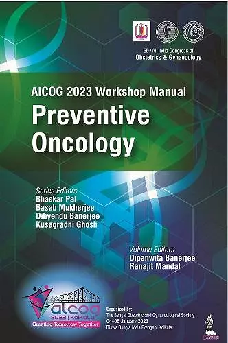 AICOG 2023 Workshop Manual: Preventive Oncology cover