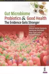 Gut Microbiome, Probiotics & Good Health cover