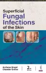 Superficial Fungal Infections of the Skin cover