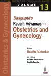 Dasgupta's Recent Advances in Obstetrics and Gynecology - Volume 13 cover