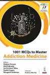1001 MCQs to Master Addiction Medicine cover