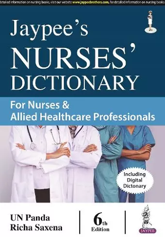 Jaypee's Nurses' Dictionary for Nurses & Allied Healthcare Professionals cover