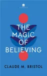 The Magic of Believing cover