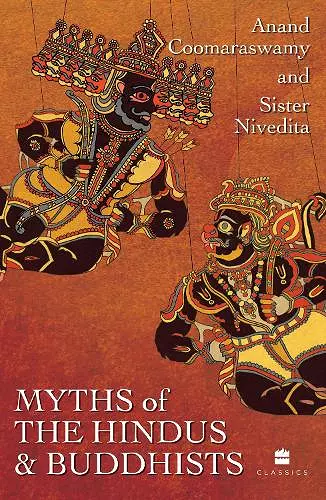 Myths of the Hindus and Buddhists cover