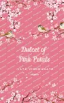 Dulcet of Pink Petals cover