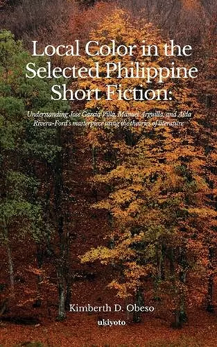 Local Color in the Selected Philippine Short Fiction cover