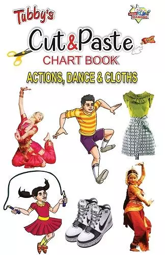 Tubbys Cut & Paste Chart Book Action, Dance & Cloths cover