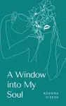 A Window into My Soul. cover