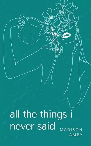 all the things i never said. cover