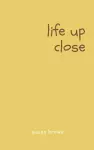 Life Up Close. cover