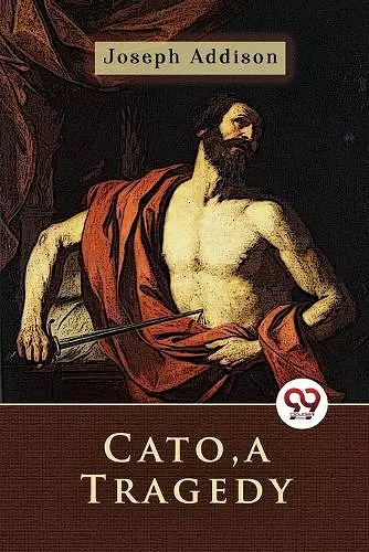 Cato, a Tragedy cover