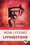 How I Found Livingstone cover
