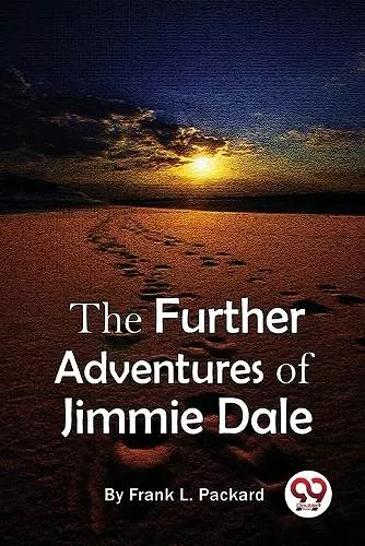 The Further Adventures of Jimmie Dale cover