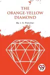 The Orange-Yellow Diamond cover