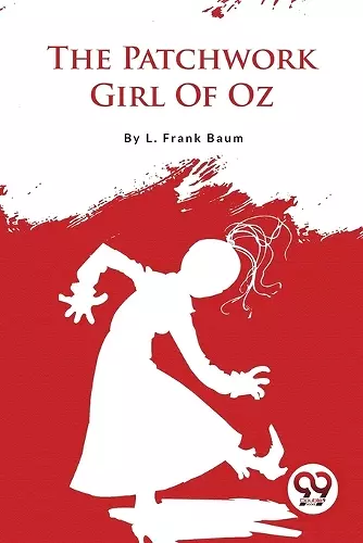 The Patchwork Girl of Oz cover