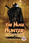 The Huge Hunter cover