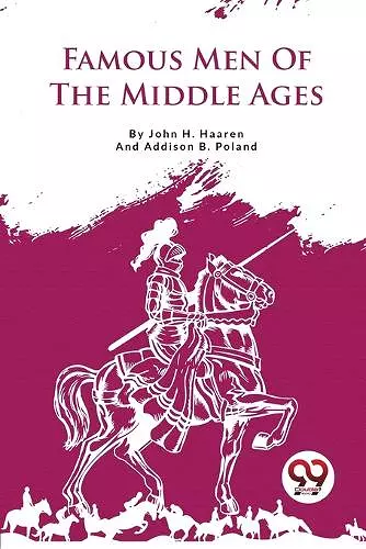 Famous Men of the Middle Ages cover