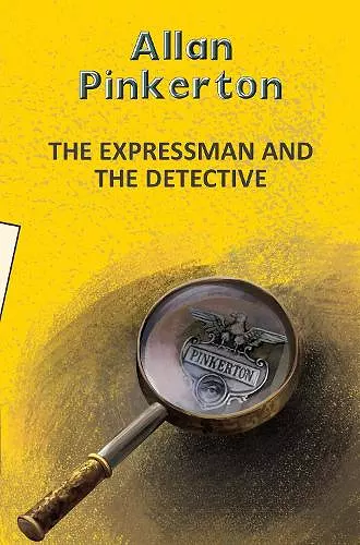 The Expressman and the Detective cover